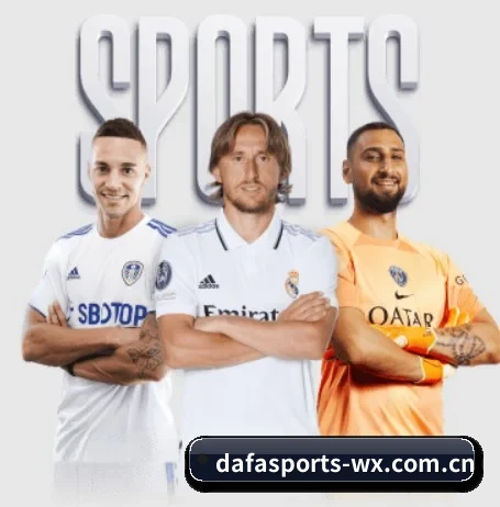 大发体育 APP 界面 - DAFA SPORTS
